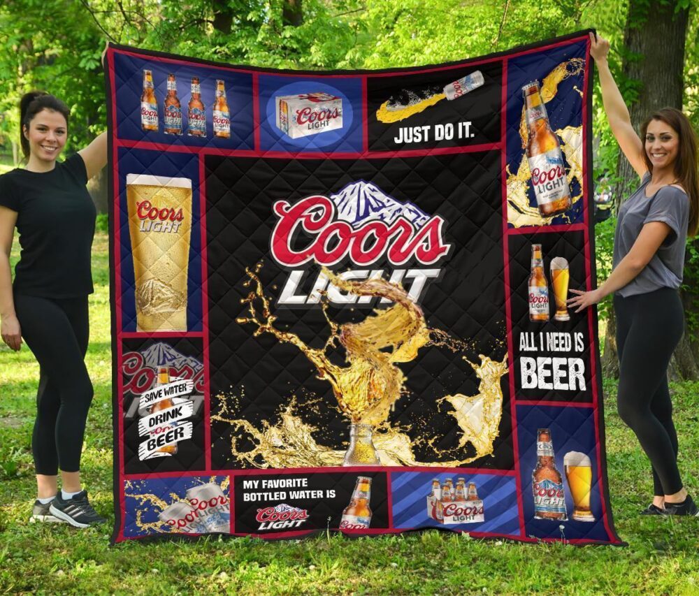 Coors Light Quilt Blanket All I Need Is Beer Funny Gift