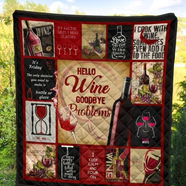 hello wine quilt blanket goodbye problem funny wine lover gift ce9gu