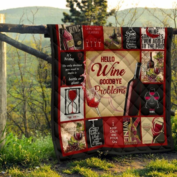 hello wine quilt blanket goodbye problem funny wine lover gift d2ahc