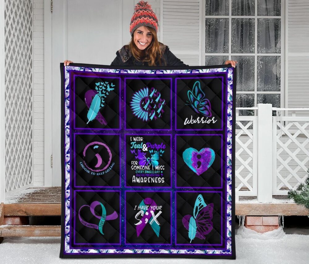 I wear Teal And Purple Suicide Prevent Awareness Quilt Blanket