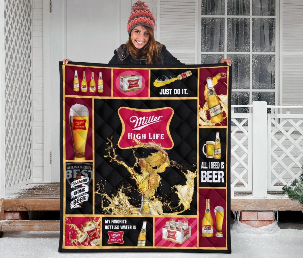 Miller High Life Quilt Blanket All I Need Is Beer Gift Idea